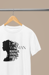 Women's Half Sleeve T-Shirt - I Am Woman Beautiful Strong Fierce Enough